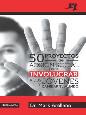 cover image of 50 proyectos de acción social para involucrar a los jóvenes y cambiar el mundo